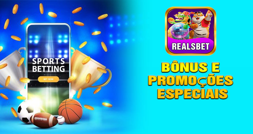 Bônus e Promoções Especiais