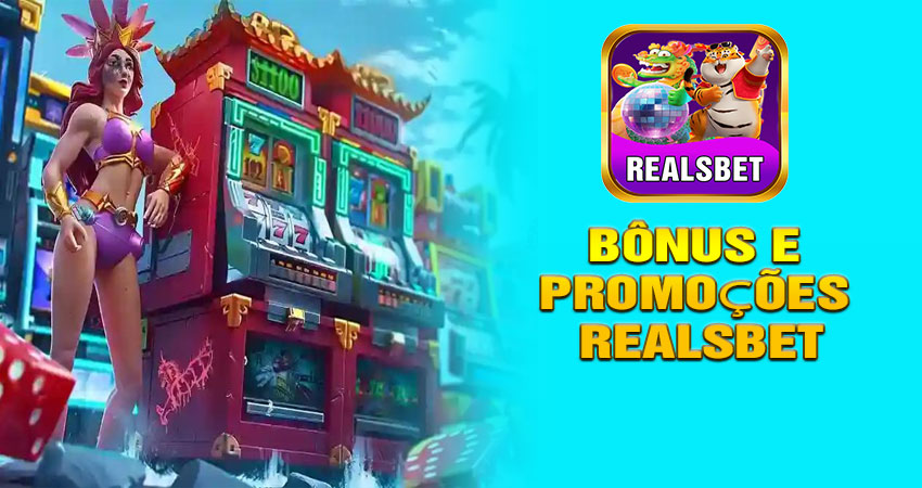 Bônus e Promoções Realsbet