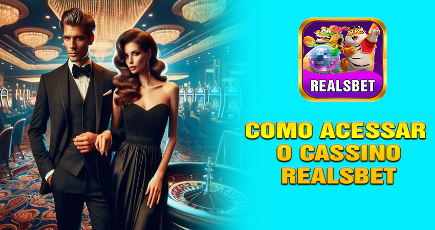 Como Acessar o Cassino Ao Vivo Realsbet