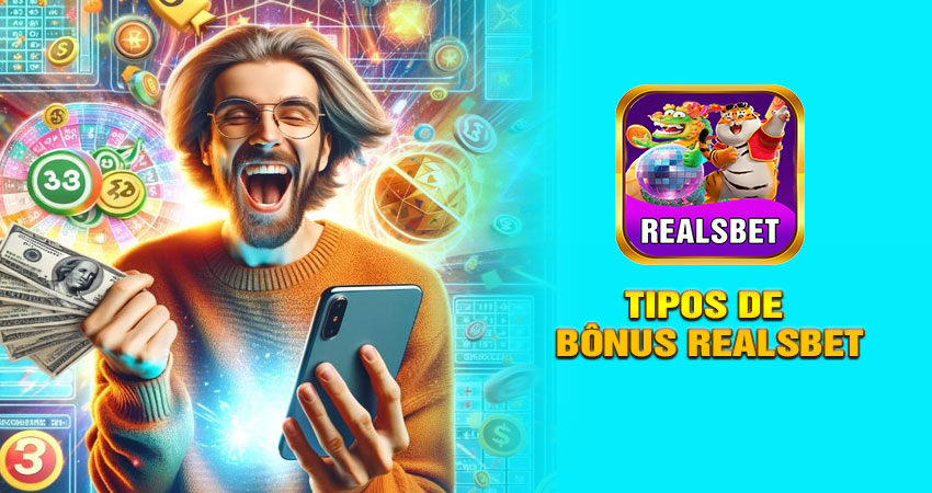 Tipos de Bônus Realsbet